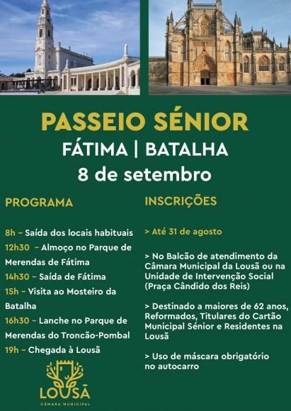 Passeio S&eacute;nior, 8 de setembro, F&aacute;tima e Batalha