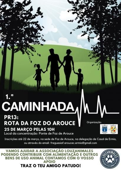 1.&ordf; Caminhada, PR13: Rota da Foz do Arouce